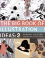 The Big Book of Illustration Ideas 2, Roger Walton Jen Cogli
 antry