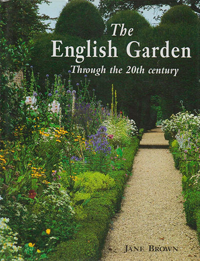     , The English Garden Through the 20th Century