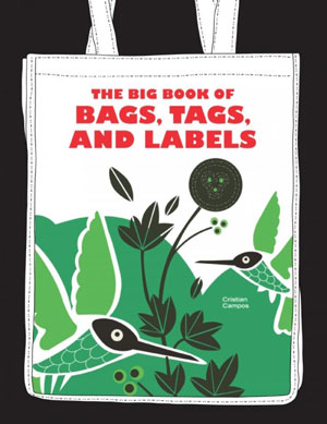 «Big Book of Bags, Tags, and Labels» -  