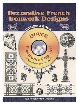 «Decorative French Ironwork Designs. CD-ROM and Book» -  