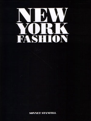Sonnet Stanfill, «New York Fashion» -  