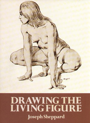   (Joseph Sheppard), «Drawing the Living Figure» -  