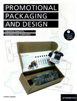 Cristian Campos, «Promotional Packaging and Design (+CD-ROM)» -  