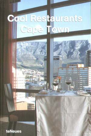 Bauschke Ulrike, «Cool restaurants Cape Town» -  