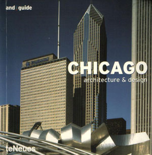 Michelle Galindo, «Chicago: architecture & design» -  