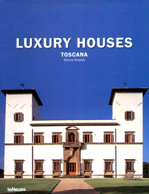 Etienne Hunyady, «Luxury houses Toscana» -  