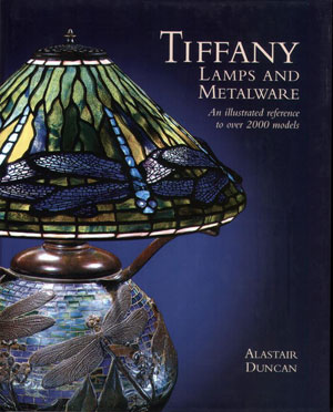 Alastair Duncan, «Tiffany Lamps and metalware» -  