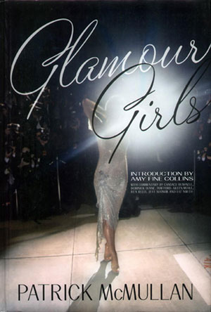 Patrick McMullan, «Glamour girls» -  