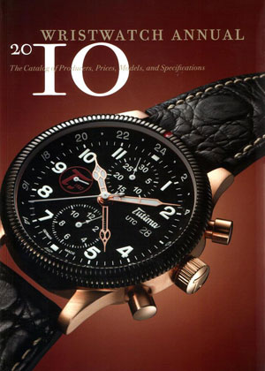 Peter Braun and Elizabeth Doerr, «Wristwatch Annual 2010» -  
