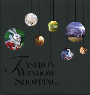 «Fashion Window Shopping» -  
