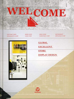 «Welcome - Global Excellent Store Display Design» -  