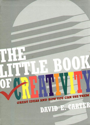 David E. Carter, «Little Book of Creativity» -  
