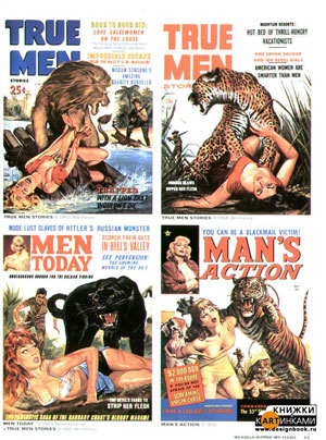 Collins, Max Allan / Hagenauer, George / Heller, Steven / Oberg, Richard, «Men`s Adventure Magazines in Postwar America» -   