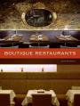 Boutique Restaurants, John Riordan (���� �������).
���������-�����