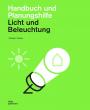 Licht und Beleuchtung, Philippe P. Ullmann.
  